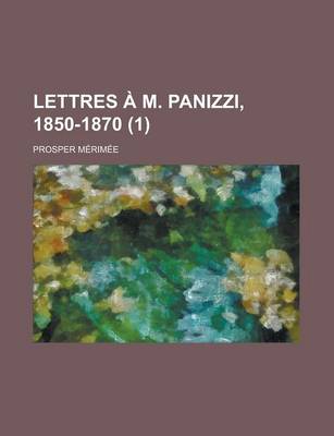 Book cover for Lettres A M. Panizzi, 1850-1870 (1)