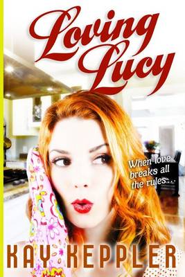 Book cover for Loving Lucy