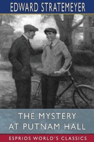 Cover of The Mystery at Putnam Hall (Esprios Classics)