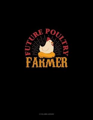 Cover of Future Poultry Farmer