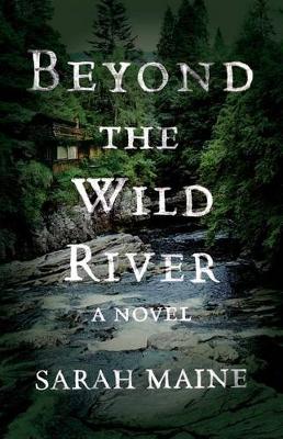 Book cover for Beyond the Wild River