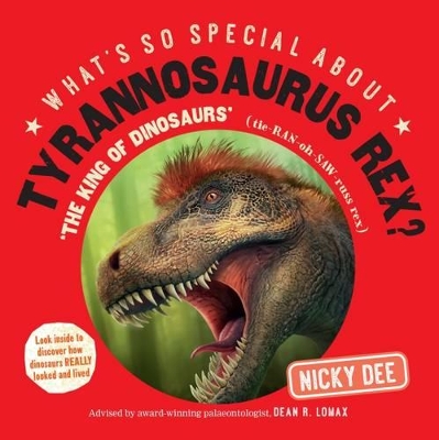 Cover of What's So Special About Tyrannosaurus Rex