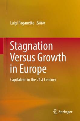 Book cover for Stagnation Versus Growth in Europe