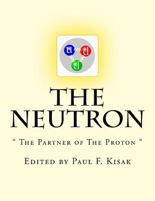 Book cover for The Neutron