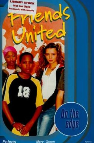 Cover of On the Edge: Start-up Level Set 1 Book 5 Friends United