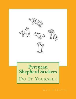 Book cover for Pyrenean Shepherd Stickers