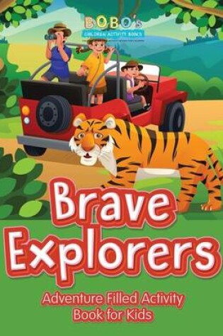 Cover of Brave Explorers
