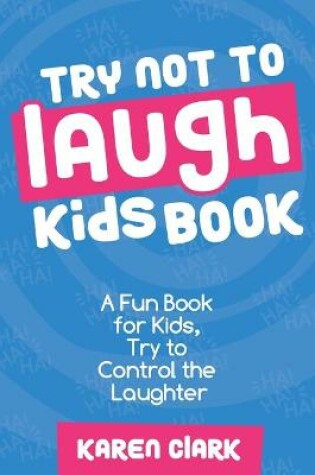 Cover of Try Not to Laugh Kids' Book