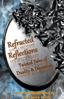 Book cover for Refracted Reflections