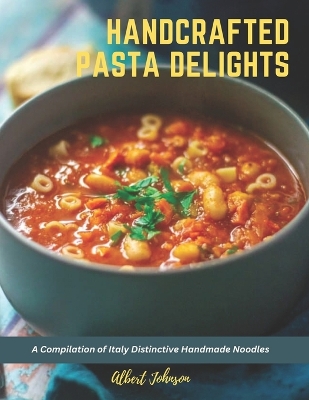 Book cover for Handcrafted Pasta Delights