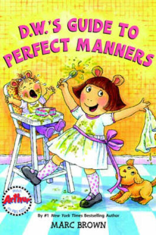 Cover of D.W.'S Guide To Perfect Manners