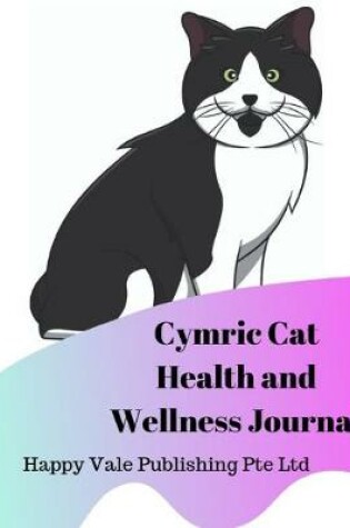 Cover of Cymric Cat Health and Wellness Journal