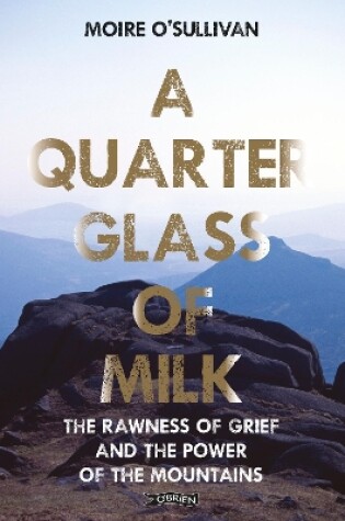 Cover of A Quarter Glass of Milk