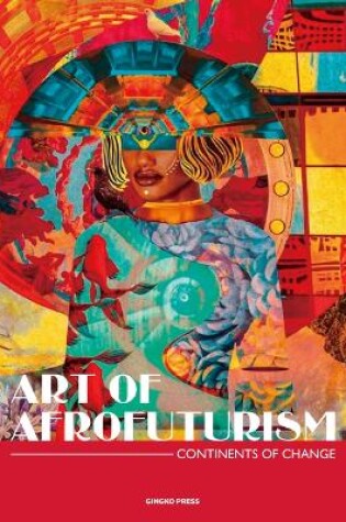 Cover of The Art of Afrofuturism