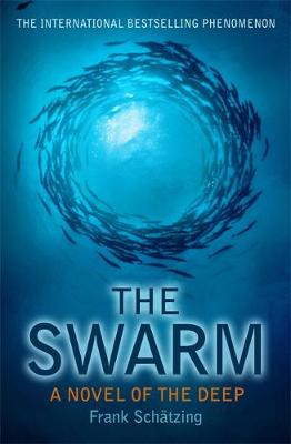 Book cover for The Swarm: A Novel of the Deep