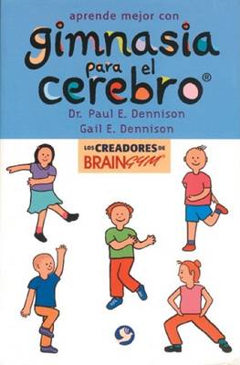 Book cover for Aprende Mejor Con Gimnasia Para El Cerebro