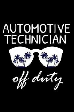 Cover of Automotive Technician Off Duty