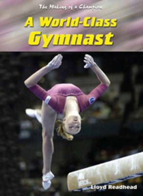 Book cover for A World Class Gymnast