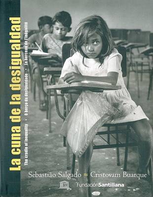 Book cover for La Cuna de La Desigualdad