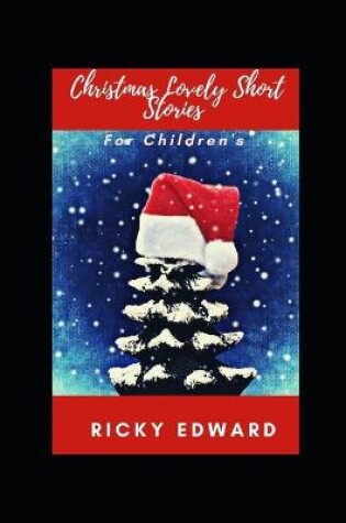 Cover of Christmas Lovely Short Stories