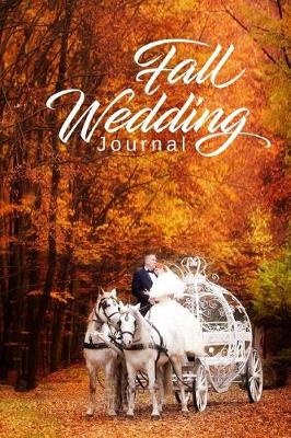 Book cover for Fall Wedding Journal Horse Carriage Bride Groom Autumn Foliage