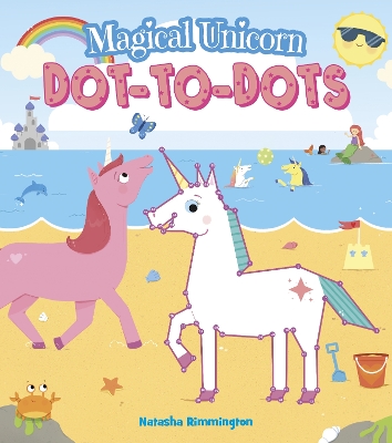 Book cover for Magical Unicorn Dot-To-Dots