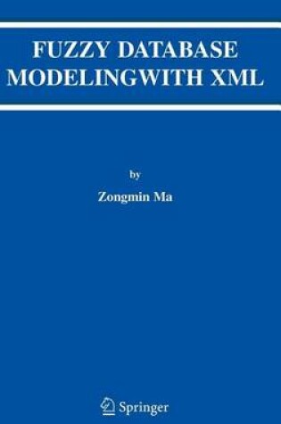 Cover of Fuzzy Database Modeling with XML