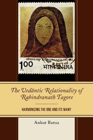 Cover of The Vedantic Relationality of Rabindranath Tagore