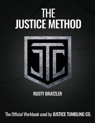 Book cover for The Justice Method