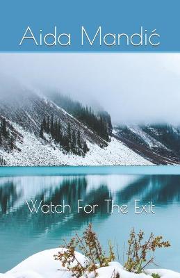 Book cover for Watch For The Exit