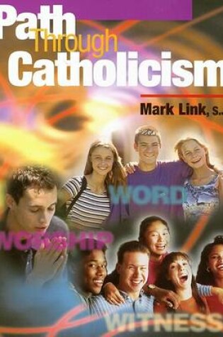 Cover of Path through Catholicism