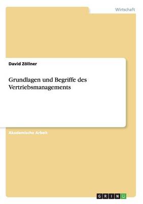 Book cover for Grundlagen und Begriffe des Vertriebsmanagements