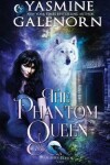 Book cover for The Phantom Queen