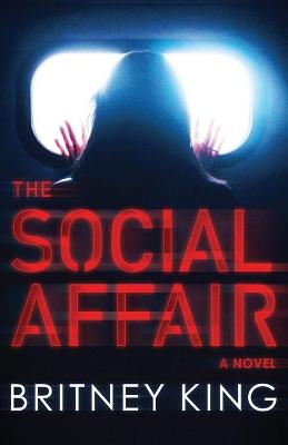 The Social Affair by Britney King