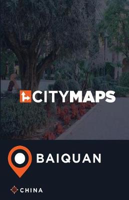 Book cover for City Maps Baiquan China