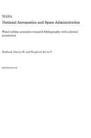 Cover of Wind Turbine Acoustics Research Bibliography with Selected Annotation