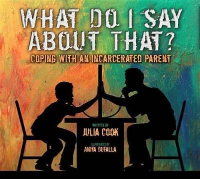 Book cover for What Do I Say about That?