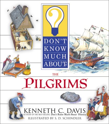 Cover of Don't Know Much about the Pilgrims
