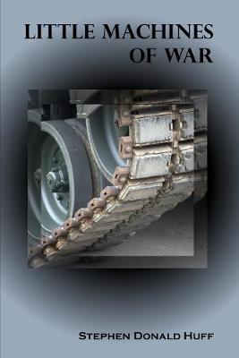 Cover of Little Machines of War