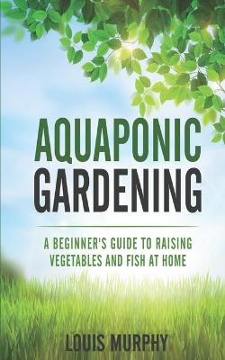 Book cover for Aquaponic Gardening