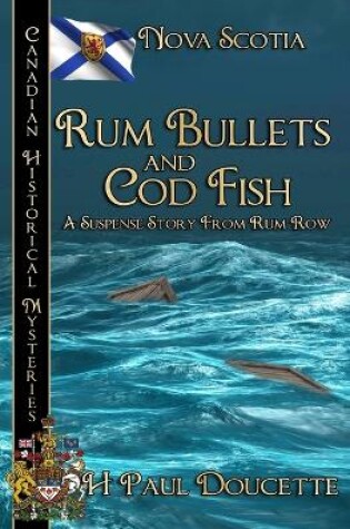 Cover of Rum Bullets and Cod Fish