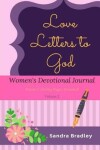 Book cover for Love Letters to God Women's Devotional Journal