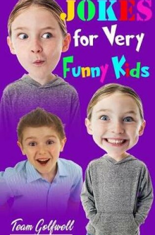 Cover of Jokes for Very Funny Kids (Big & Little)