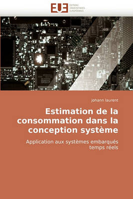 Book cover for Estimation de La Consommation Dans La Conception Systeme