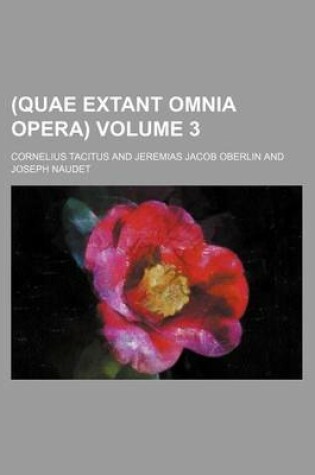 Cover of (Quae Extant Omnia Opera) Volume 3