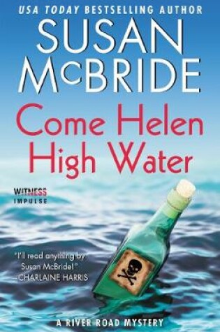 Cover of Come Helen High Water