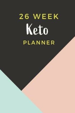Cover of 26 Week Keto Planner