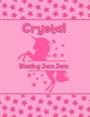 Book cover for Crystal Blazing Jam Jam