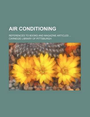 Book cover for Air Conditioning; References to Books and Magazine Articles