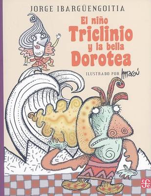 Book cover for El Nino Triclinio y la Bella Dorotea